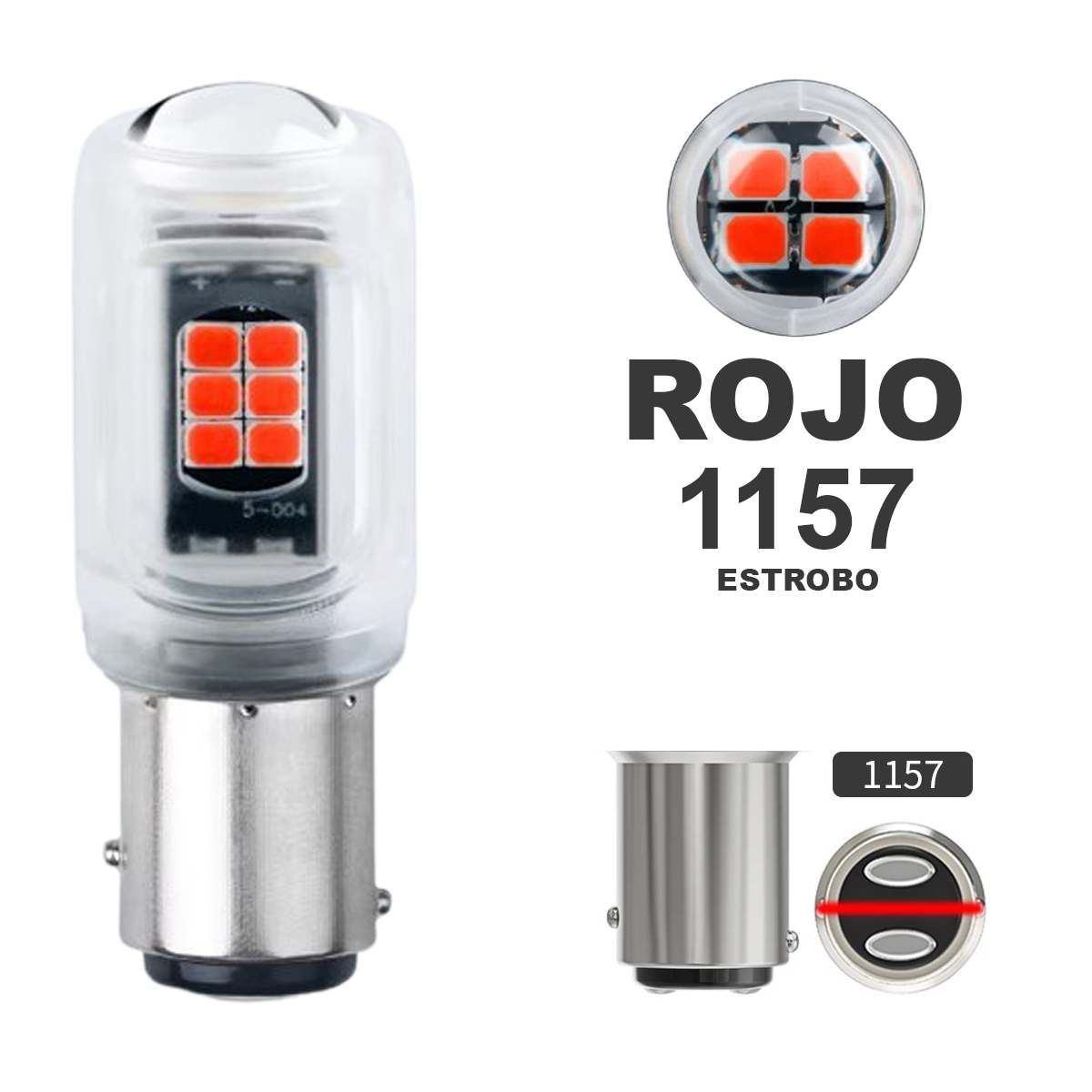 1157 16 LED CREE ROJO FIJO/ESTROBO